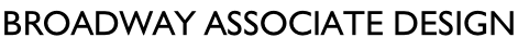 Broadway Associate Design